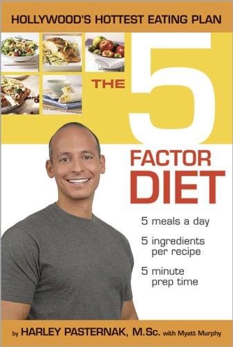 Book cover of 5-Factor Diet by Harley Pasternak