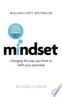 Book cover of Mindset: The New Psychology of Success by Carol S. Dweck