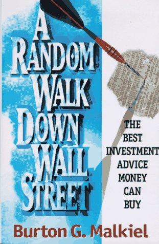 Book cover of A Random Walk Down Wall Street by Burton G. Malkiel
