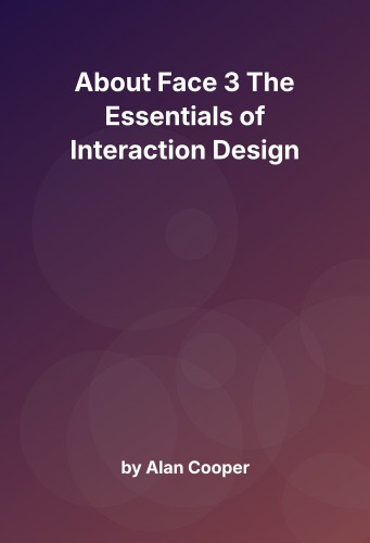 Cover for About Face 3 The Essentials of Interaction Design