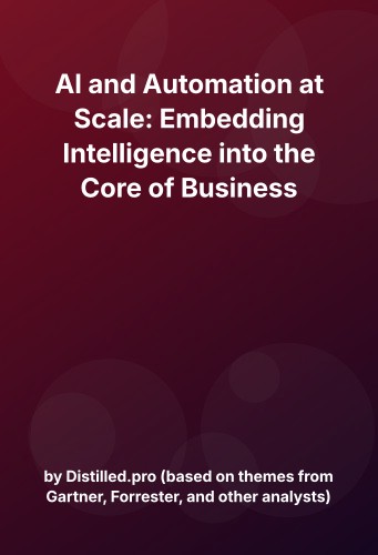 Cover for AI and Automation at Scale: Embedding Intelligence into the Core of Business