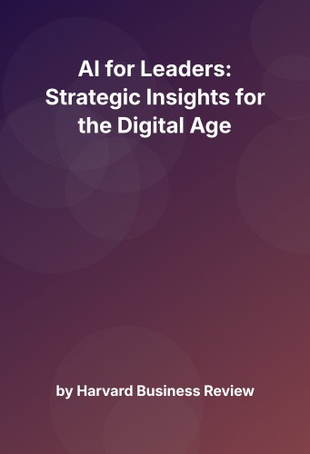 Cover for AI for Leaders: Strategic Insights for the Digital Age