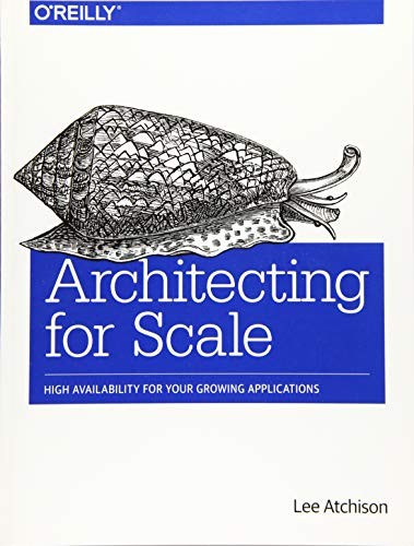 Book cover of Architecting for Scale by Lee Atchison