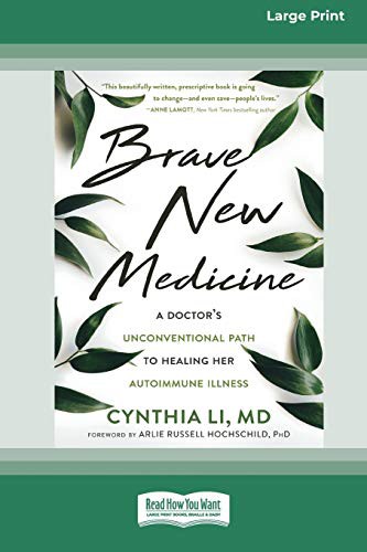 Book cover of Brave New Medicine by Cynthia Li, Arlie Russell Hochschild