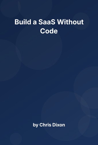 Cover for Build a SaaS Without Code
