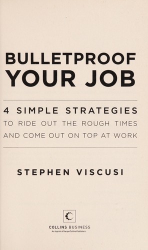 Book cover of Bulletproof Your Job by Stephen Viscusi