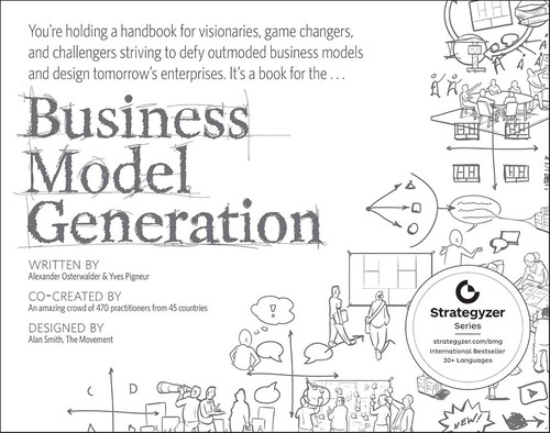 Book cover of Business Model Generation by Alexander Osterwalder, Yves Pigneur