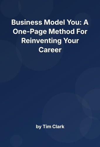 Cover for Business Model You: A One-Page Method For Reinventing Your Career