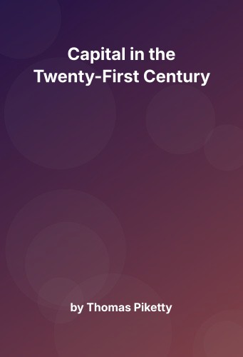 Cover for Capital in the Twenty-First Century