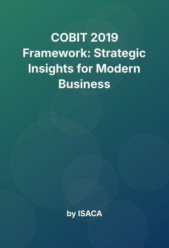 Cover for COBIT 2019 Framework: Strategic Insights for Modern Business