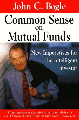 Book cover of Common Sense on Mutual Funds by John C. Bogle