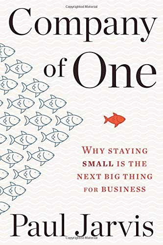 Book cover of Company of One by Paul Jarvis