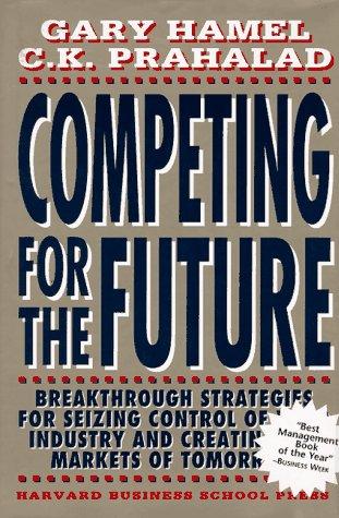 Book cover of Competing for the Future by Gary Hamel