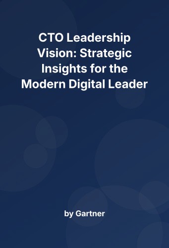 Cover for CTO Leadership Vision: Strategic Insights for the Modern Digital Leader