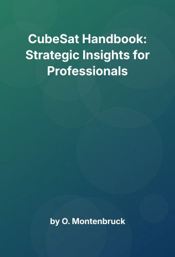 Cover for CubeSat Handbook: Strategic Insights for Professionals