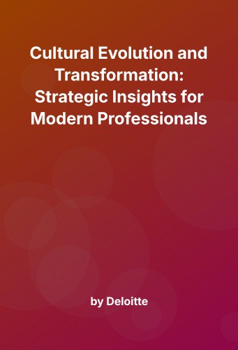 Cover for Cultural Evolution and Transformation: Strategic Insights for Modern Professionals