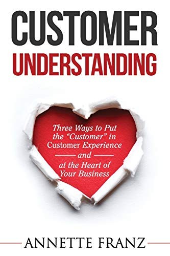 Book cover of Customer Understanding by Annette Franz