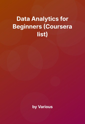 Cover for Data Analytics for Beginners (Coursera list)