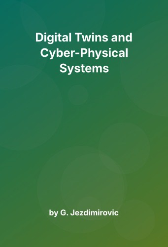 Cover for Digital Twins and Cyber-Physical Systems