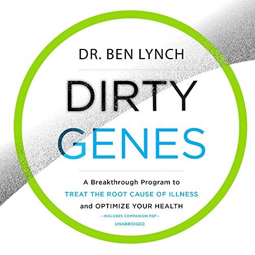 Book cover of Dirty Genes by Ben Lynch
