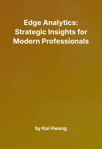 Cover for Edge Analytics: Strategic Insights for Modern Professionals