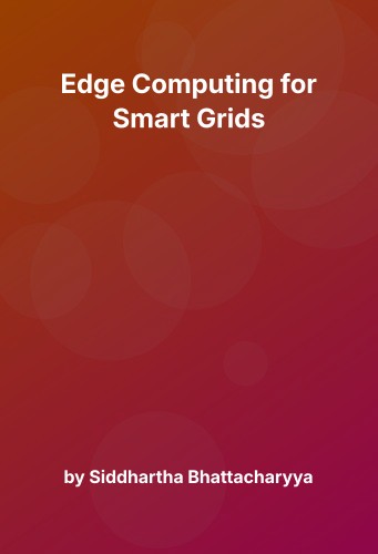 Cover for Edge Computing for Smart Grids
