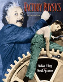 Book cover of Factory Physics: Foundations of Manufacturing Science by Wallace J. Hopp, Mark L. Spearman