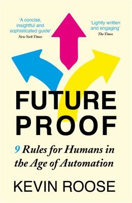 Book cover of Futureproof by Kevin Roose
