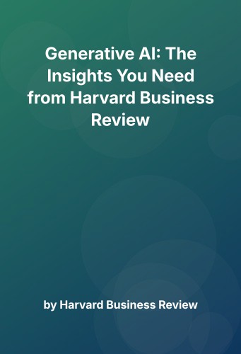 Cover for Generative AI: The Insights You Need from Harvard Business Review