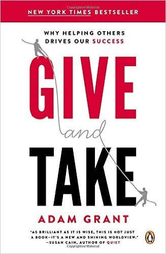 Book cover of Give and Take by Adam Grant, Adam M. Grant