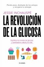 Book cover of Glucose Revolution by Jessie Inchauspé