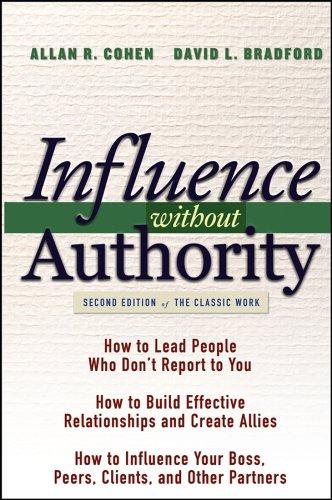 Book cover of Influence without Authority by Allan R. Cohen, David L. Bradford