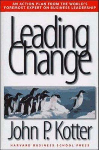 Book cover of Leading Change by John Kotter