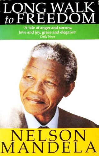 Book cover of Long Walk to Freedom by Nelson Mandela