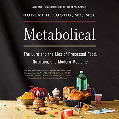 Book cover of Metabolical by Robert H. Lustig