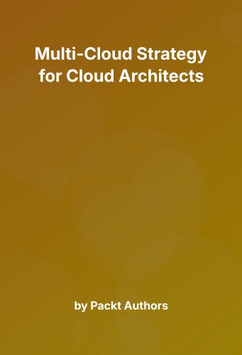 Cover for Multi-Cloud Strategy for Cloud Architects
