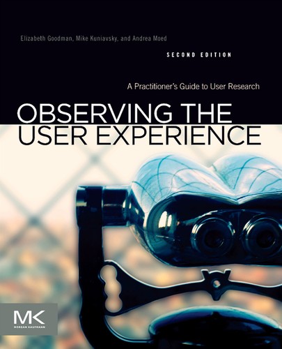 Book cover of Observing the User Experience by Mike Kuniavsky