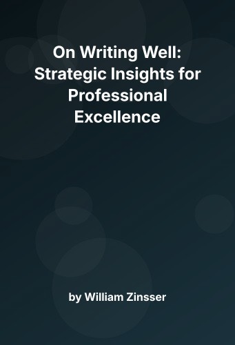 Cover for On Writing Well: Strategic Insights for Professional Excellence
