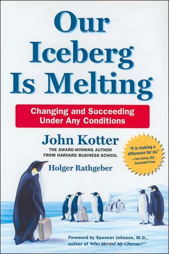 Book cover of Our Iceberg Is Melting by John P. Kotter