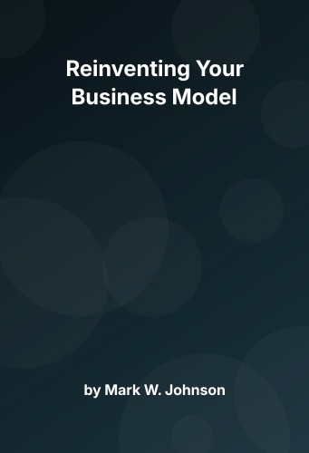 Cover for Reinventing Your Business Model