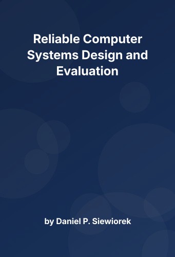 Cover for Reliable Computer Systems Design and Evaluation