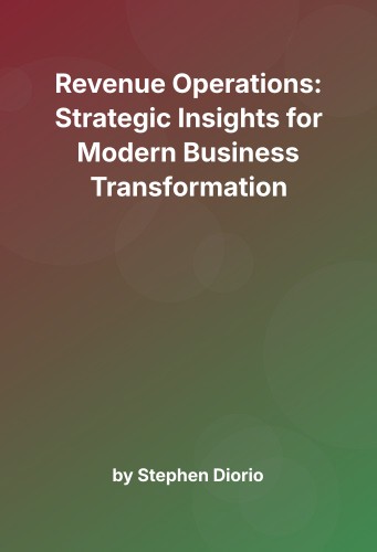 Cover for Revenue Operations: Strategic Insights for Modern Business Transformation