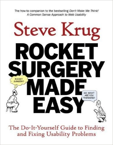 Book cover of Rocket Surgery Made Easy by Steve Krug