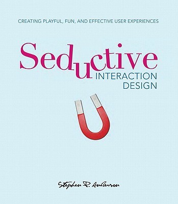 Book cover of Seductive Interaction Design by Stephen Anderson
