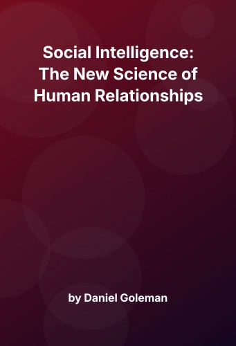 Cover for Social Intelligence: The New Science of Human Relationships
