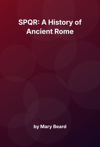Cover for SPQR: A History of Ancient Rome