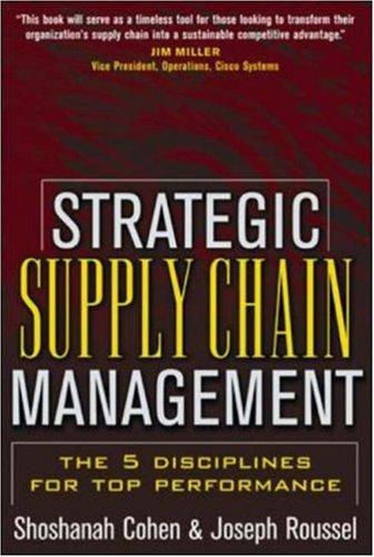Book cover of Strategic Supply Chain Management by Shoshanah Cohen, Joseph Roussel