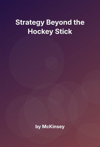 Cover for Strategy Beyond the Hockey Stick