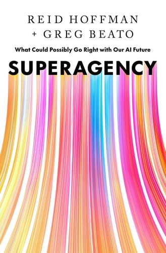 Book cover of Superagency by Reid Hoffman, Greg Beato