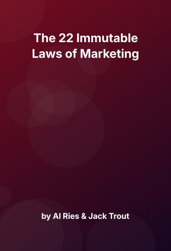Cover for The 22 Immutable Laws of Marketing